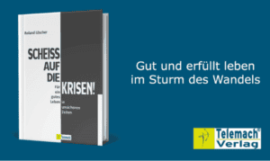 Scheiss auf die Krisen